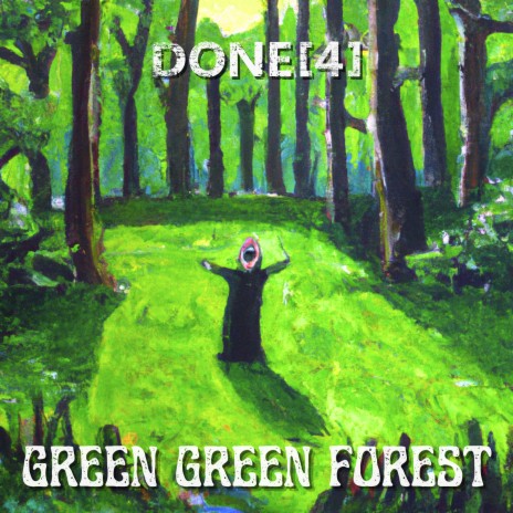 Green Green Forest | Boomplay Music