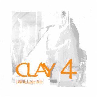 Clay Uwielbienie 4