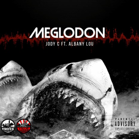 MEGLODON ft. Jody C | Boomplay Music