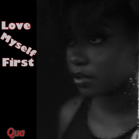 Love Myself First | Boomplay Music