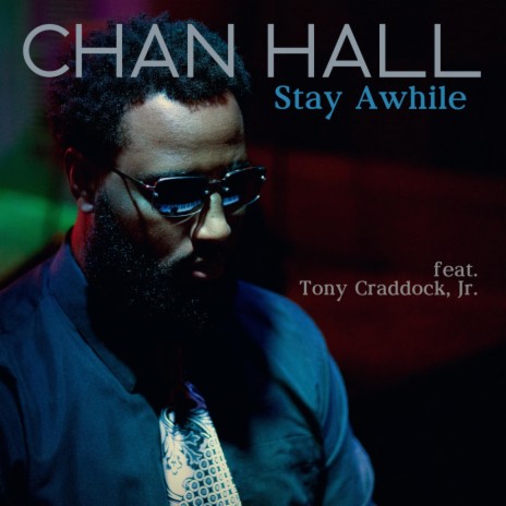 Stay Awhile (feat. Tony Craddock, Jr.) | Boomplay Music