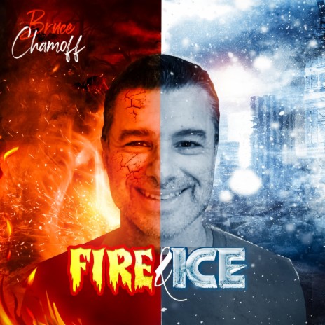 Fire & Ice | Boomplay Music