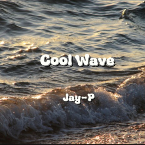 Cool Wave | Boomplay Music