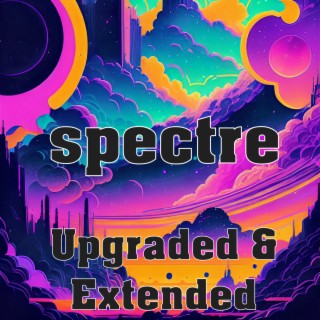 Spectre Upgraded and Extended Version