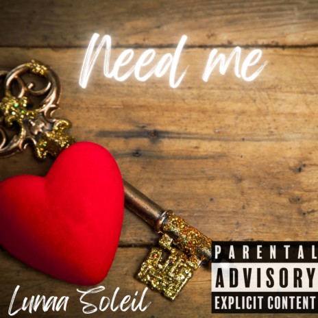 Need Me | Boomplay Music