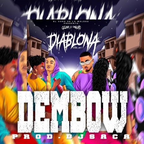 Diablona Dembow (Ozuna Onguito Remix)