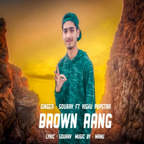 Brown Rang (feat. Sourav) | Boomplay Music