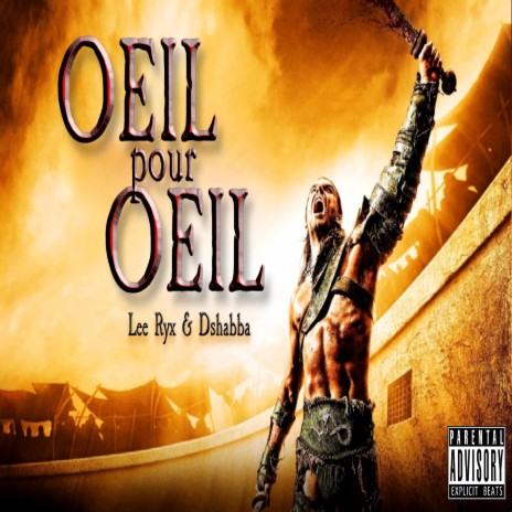 Oeil pour Oeil (feat. Lee Ryx) | Boomplay Music