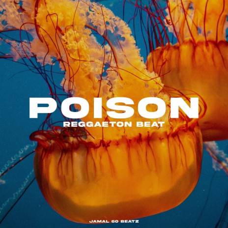Poison (Reggaeton Beat) | Boomplay Music