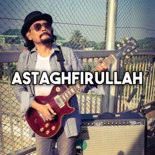 ASTAGHFIRULLAH