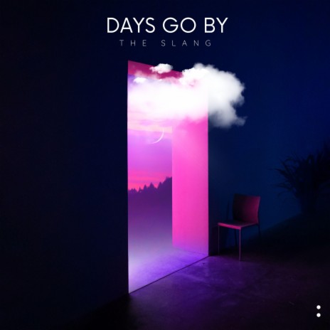 Days Go By | Boomplay Music