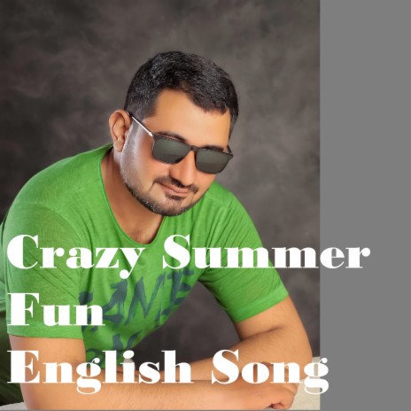 Crazy Summer Fun | Boomplay Music