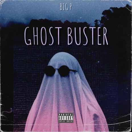 Ghost Buster | Boomplay Music
