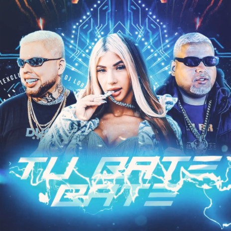 Tu Bate, Bate ft. MC Thammy & MC Buret | Boomplay Music