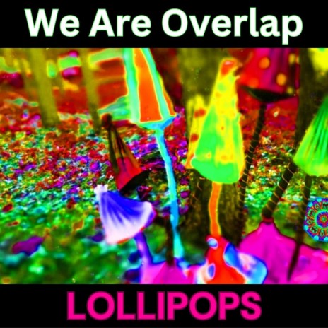 Lollipops | Boomplay Music