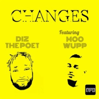 Changes (feat. Moo Wupp)