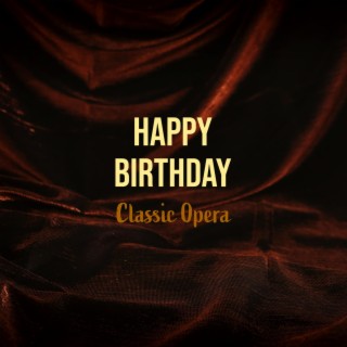Happy Birthday Opera