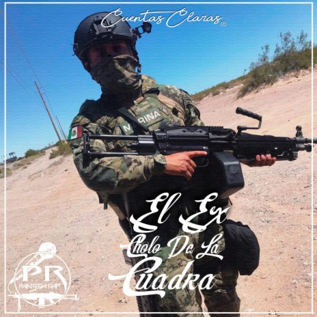 El Ex Cholo De La Cuadra | Boomplay Music