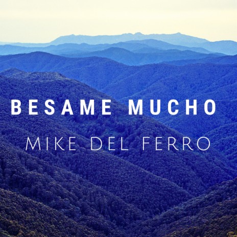 Besame Mucho | Boomplay Music