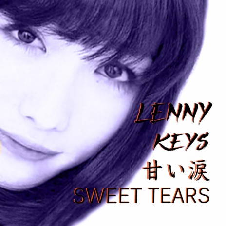 Sweet Tears | Boomplay Music