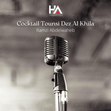 Cocktail Tounsi Dez Al Khila | Boomplay Music