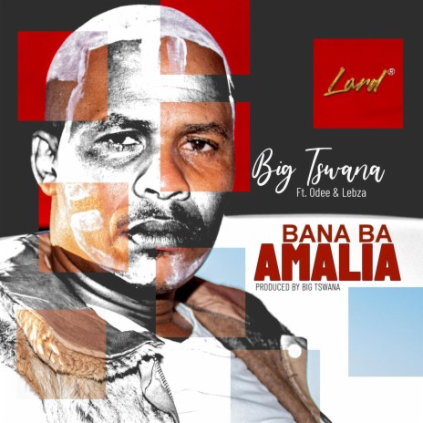 Bana ba AMALIA ft. Odee & Lebza | Boomplay Music