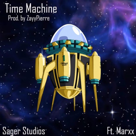 Time Machine ft. ZayyPierre & Marxx | Boomplay Music