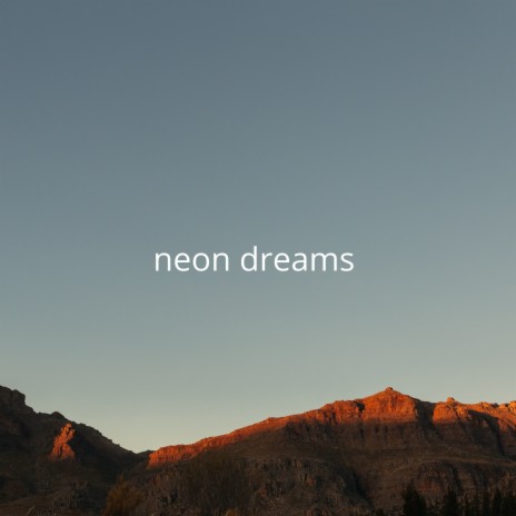 Neon Dreams, Pt. III