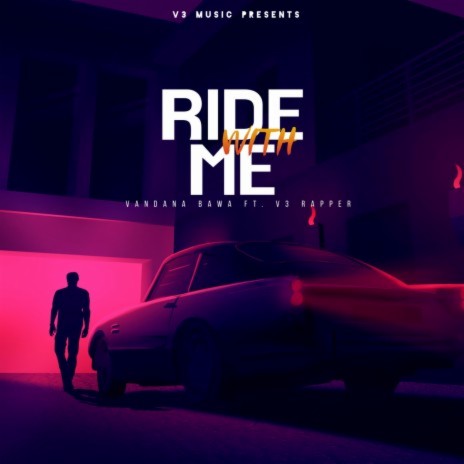 Ride With Me ft. Vandana Bawa | Boomplay Music