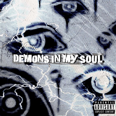 DEMONS IN MY SOUL ft. GhoulyDaReaper | Boomplay Music