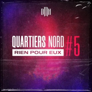 Quartiers nord 5 / Rien pour eux