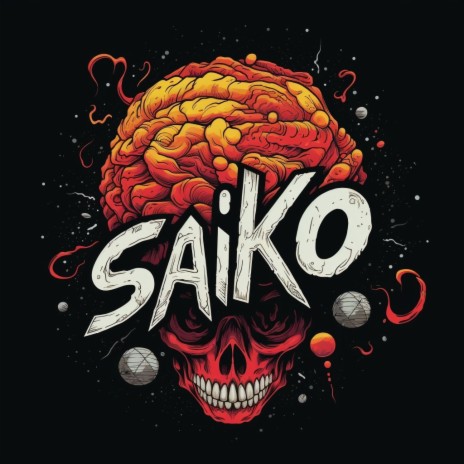SAIKO | Boomplay Music