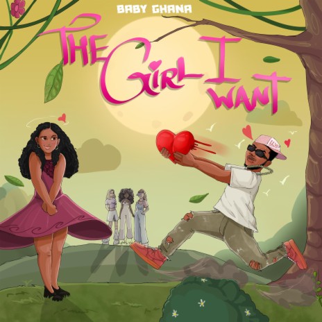 The Girl I Want | Boomplay Music