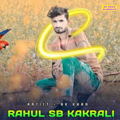 Rahul Sb Kakrali | Boomplay Music