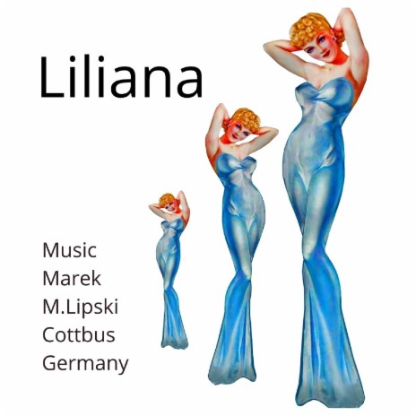 Liliana | Boomplay Music