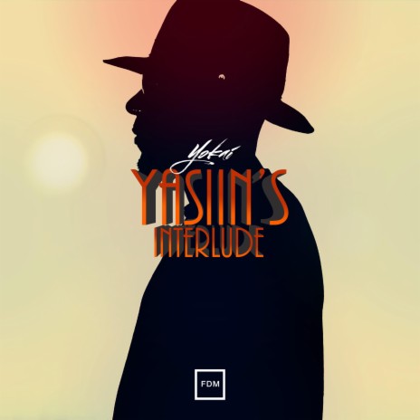 Yasiin's Interlude | Boomplay Music