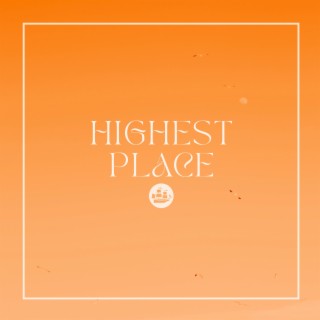 Highest Place