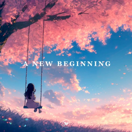 A New Beginning | Boomplay Music