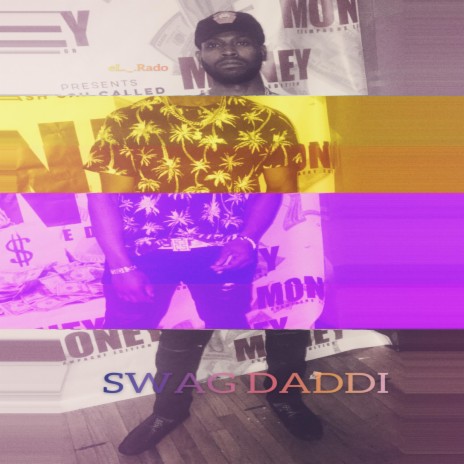 SWAG DADDI | Boomplay Music