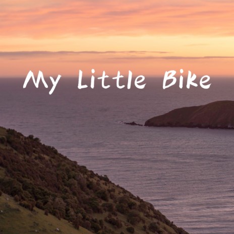 My Little Bike | Boomplay Music