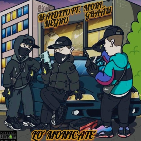 Lo monicate ft. Morigraam | Boomplay Music