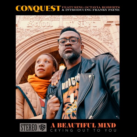 A Beautiful Mind: Crying Out To You (Album Version) ft. Octavia Roberts & Franky Payne