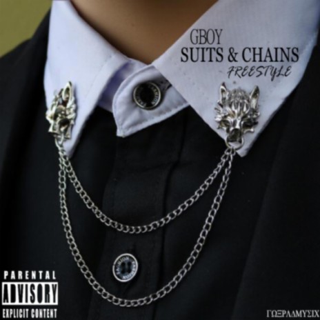 Suits & Chains (Freestyle) | Boomplay Music