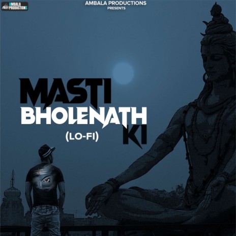 Masti Bholenath Ki (Lo-Fi) | Boomplay Music