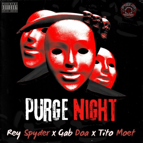 Purge Night ft. Tito Moet & Gab DOA