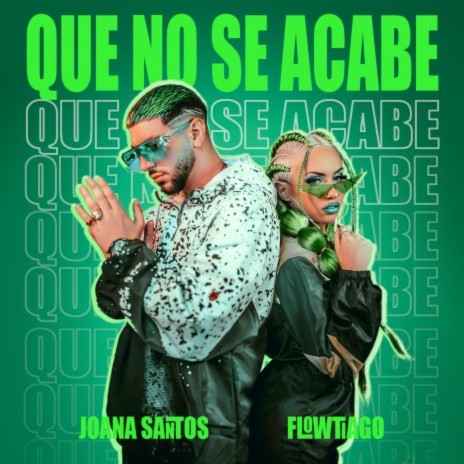 Que No Se Acabe ft. Flowtiago | Boomplay Music