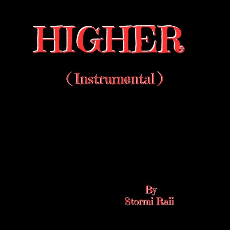 Higher (Instrumental) | Boomplay Music