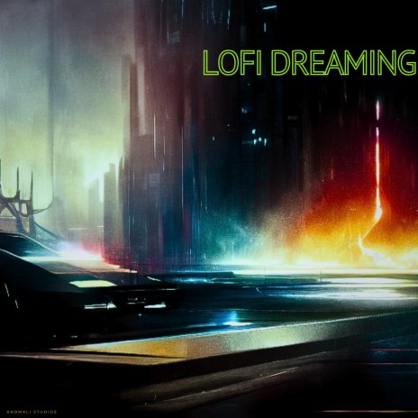 Lofi Dreaming | Boomplay Music