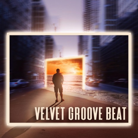 Velvet Groove Beat | Boomplay Music