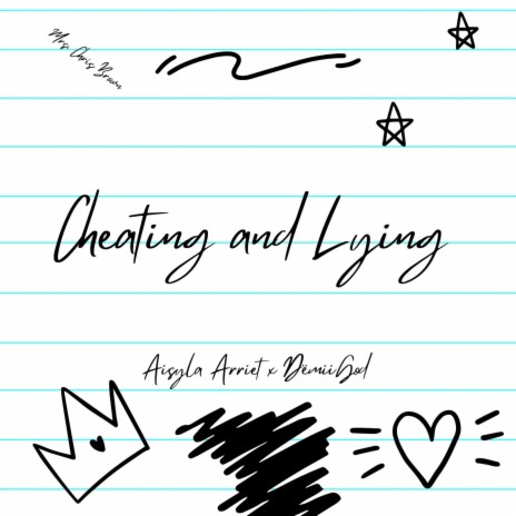 Cheating and Lying | Boomplay Music